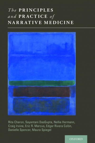The Principles and Practice of Narrative Medicine | Department of ...